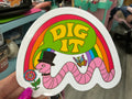 3 Inch Sticker Dig It Worm